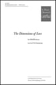 The Dimensions of Love SATB choral sheet music cover